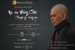 Tăng thân Làng Mai tổ chúc khóa tu tiếng Việt trực tuyến