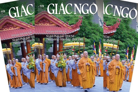 Báo Giác Ngộ số 1170: “Ni giới Phật giáo TP.HCM: Tiềm năng - Hội nhập - Phát triển” 